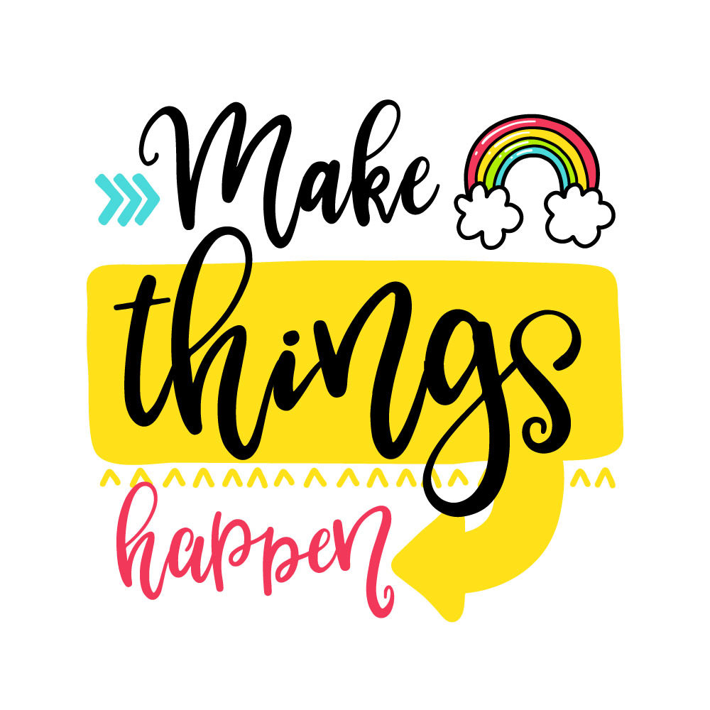 Adesivo de Parede "Make Things Happen"