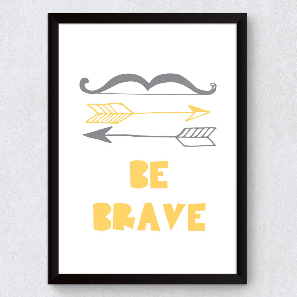 Quadro Decorativo Infantil "Be Brave"